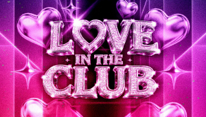 Image of Love in the Club - 2000's Hip Hop and R&B Party